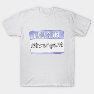 Hello I'm Divergent T-Shirt